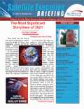 The December 2021 Year in Review issue of the Satellite Executive Briefing