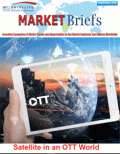 MarketBrief Report on Satellite in an OTT World