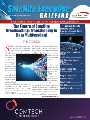 The April-May 2023 issue of the  Satellite Executive Briefing magazine