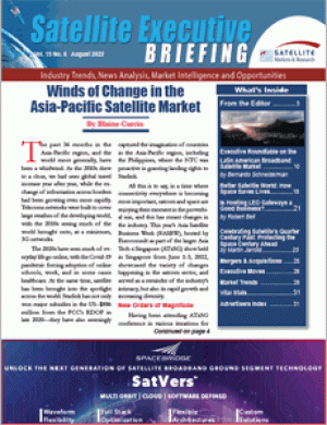 The July-August 2022 issue of the Satellite Executive Briefing magazine