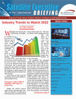 The January-February 2022 issue of the Satellite Executive Briefing magazine