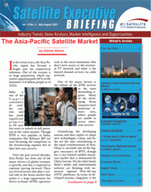 The July-August  2021 issue of  the Satellite Executive Briefing magazine