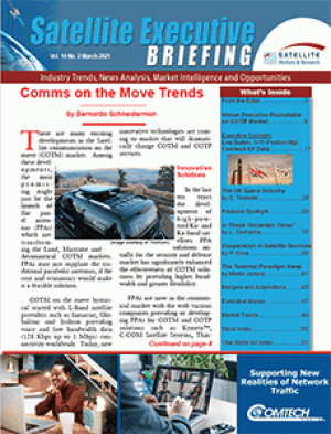 The March 2021 issue of  the Satellite Executive Briefing magazine